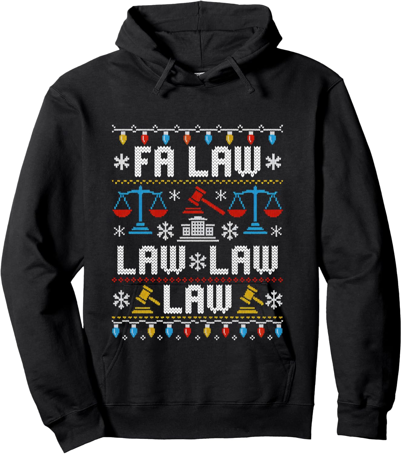 FA Law Law Ugly Sweater Judge Court Xmas Lawyer Attorney Hoodie - Hoodie | Black