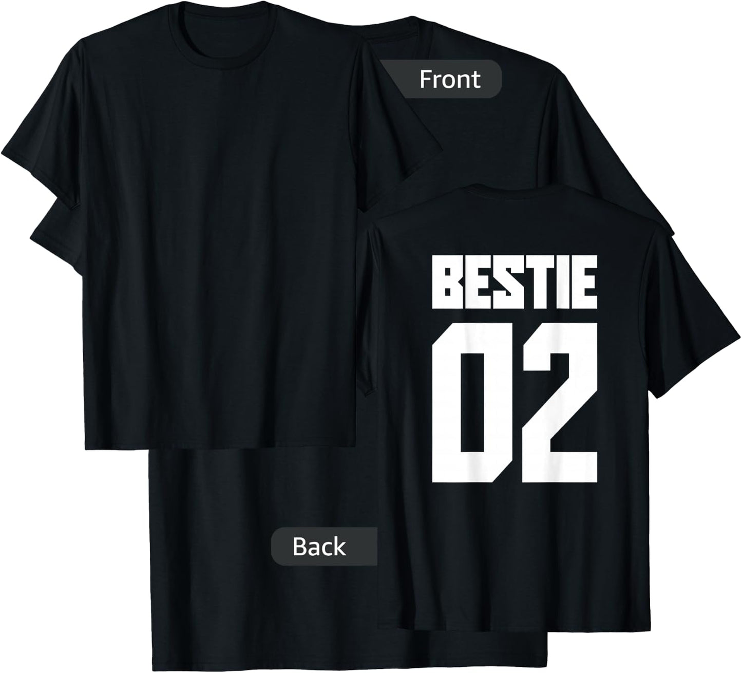 Bestie 01 Bestie 02 Bestie Squad Matching BFF Friend Crew T-Shirt - T-Shirt | Black