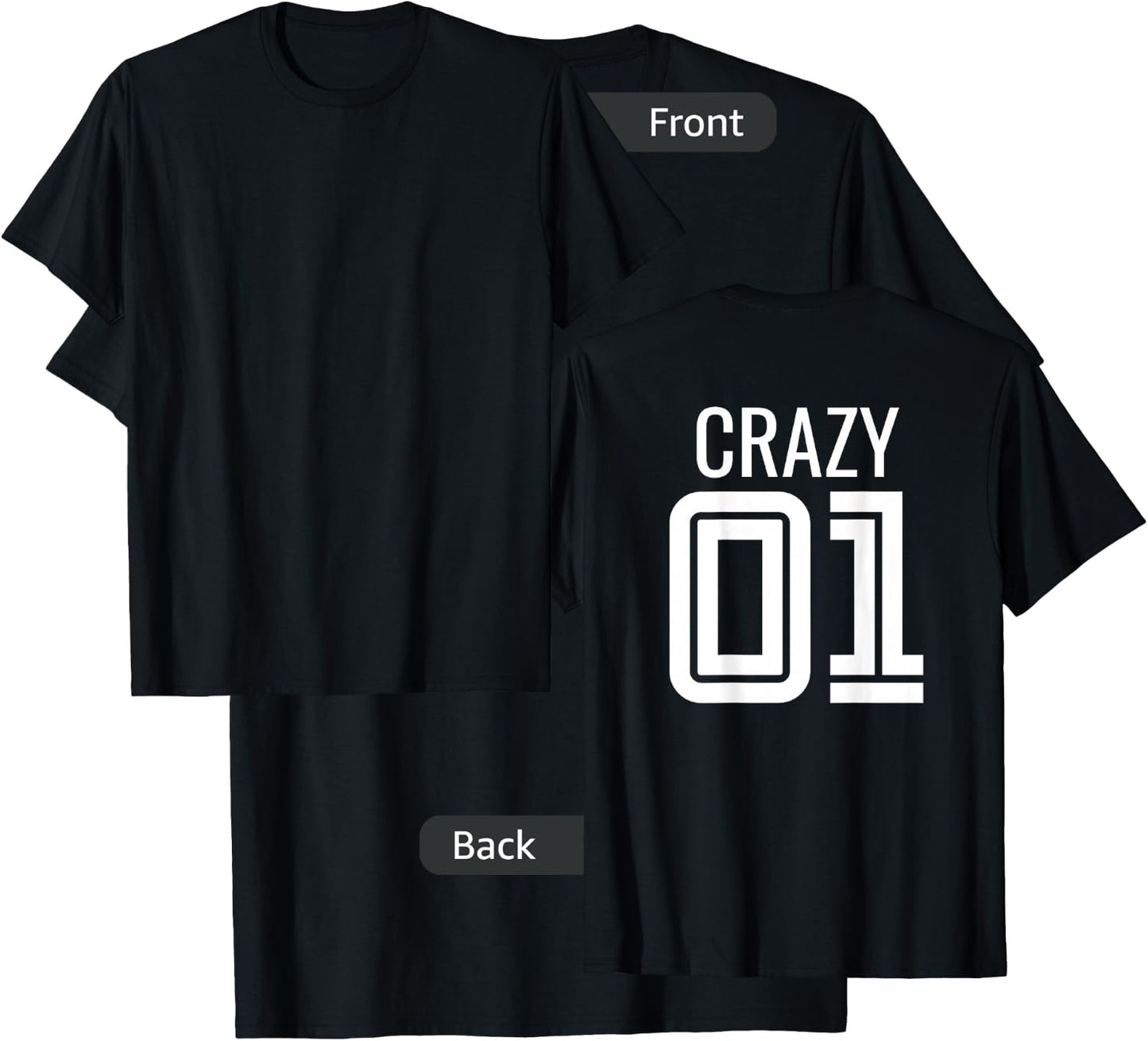 Crazy 3 Funny Three Group Matching Bff - Image On Back Of T-Shirt - T-Shirt | Black