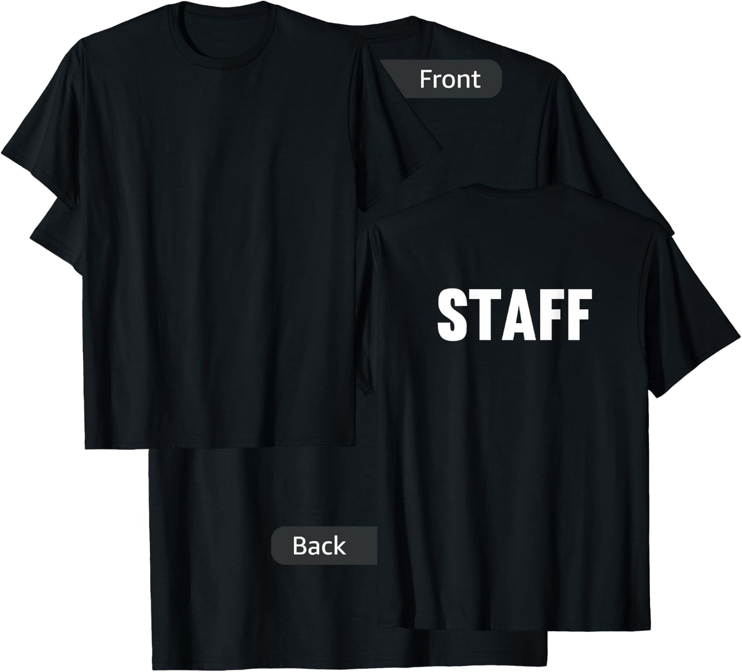 Staff Back Print, Wide Back Lettering, Staff T-Shirt - T-Shirt | Black