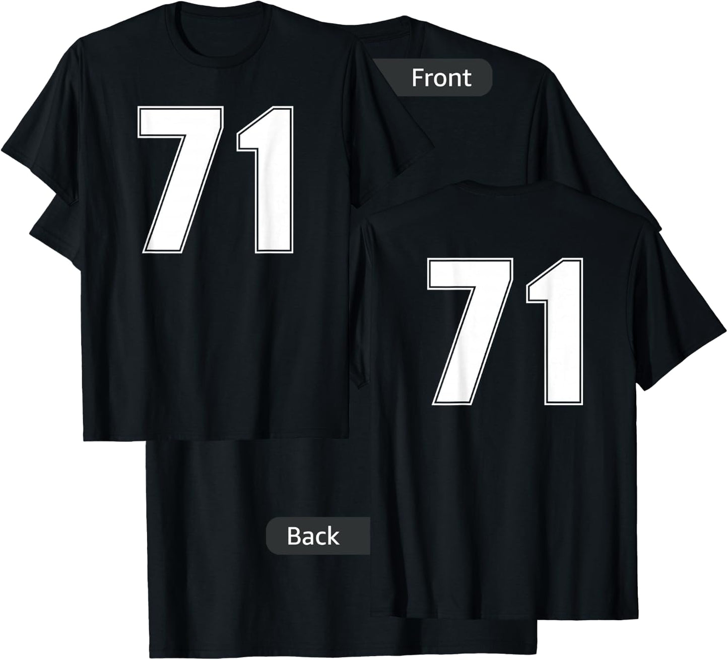 Number 71 Seventy One Year Sport Jersey #71 Front & Back T-Shirt - T-Shirt | Black