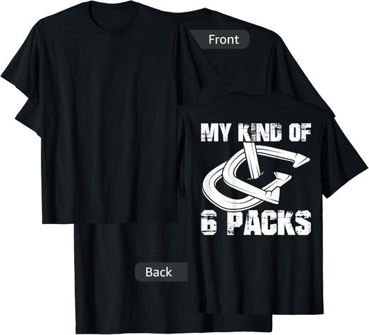 My Kind Of 6 Packs Horseshoe Pitching Game Tournament T-Shirt - T-Shirt | Black