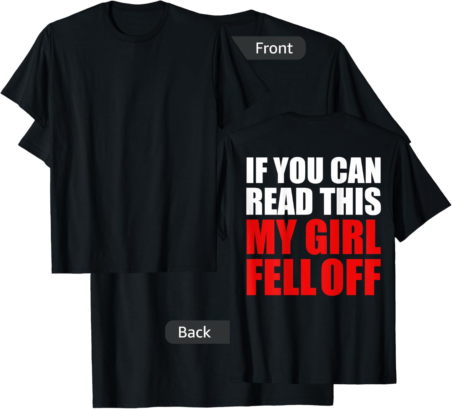Funny Biker If You Can Read This My Girl Fell Off Motorcycle T-Shirt - T-Shirt | Black