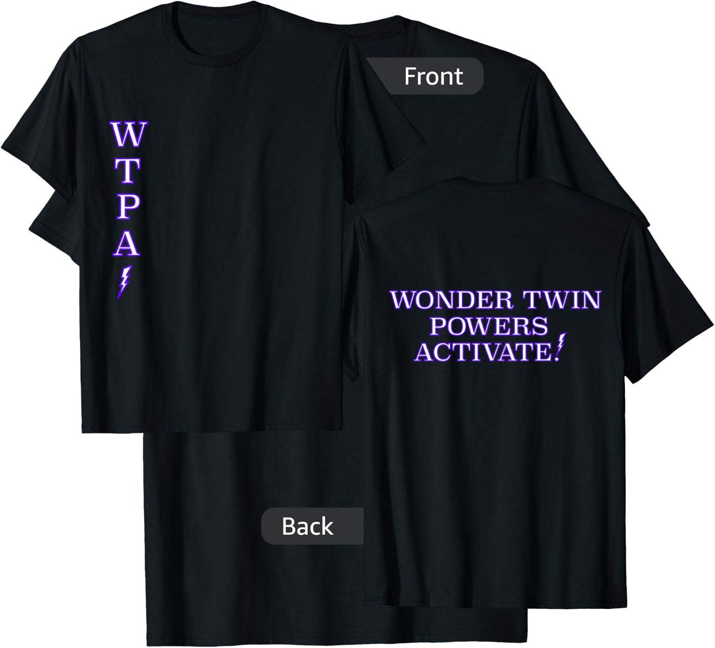 Wonder Twin Powers Activate T Shirt Identical and Fraternal T-Shirt - T-Shirt | Black