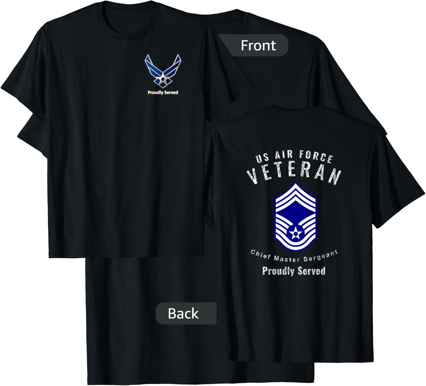Proudly Served Veteran Air Force Chief Master Sergeant Shirt T-Shirt - T-Shirt | Black