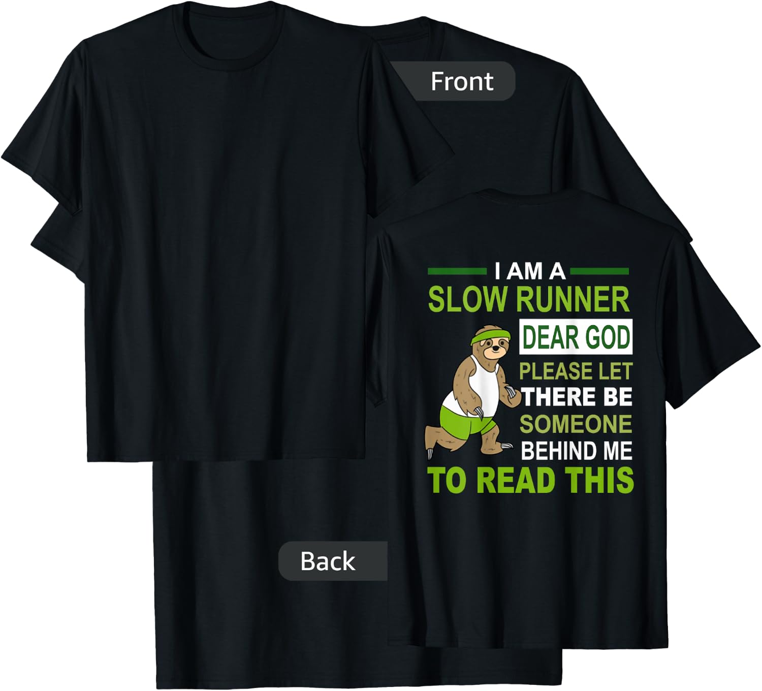 I am a slow runner sloth running runner funny T-Shirt - T-Shirt | Black
