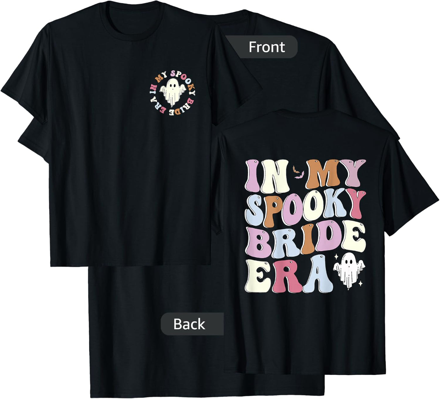Groovy In My Spooky Bride Era 2 Sided T-Shirt - T-Shirt | Black