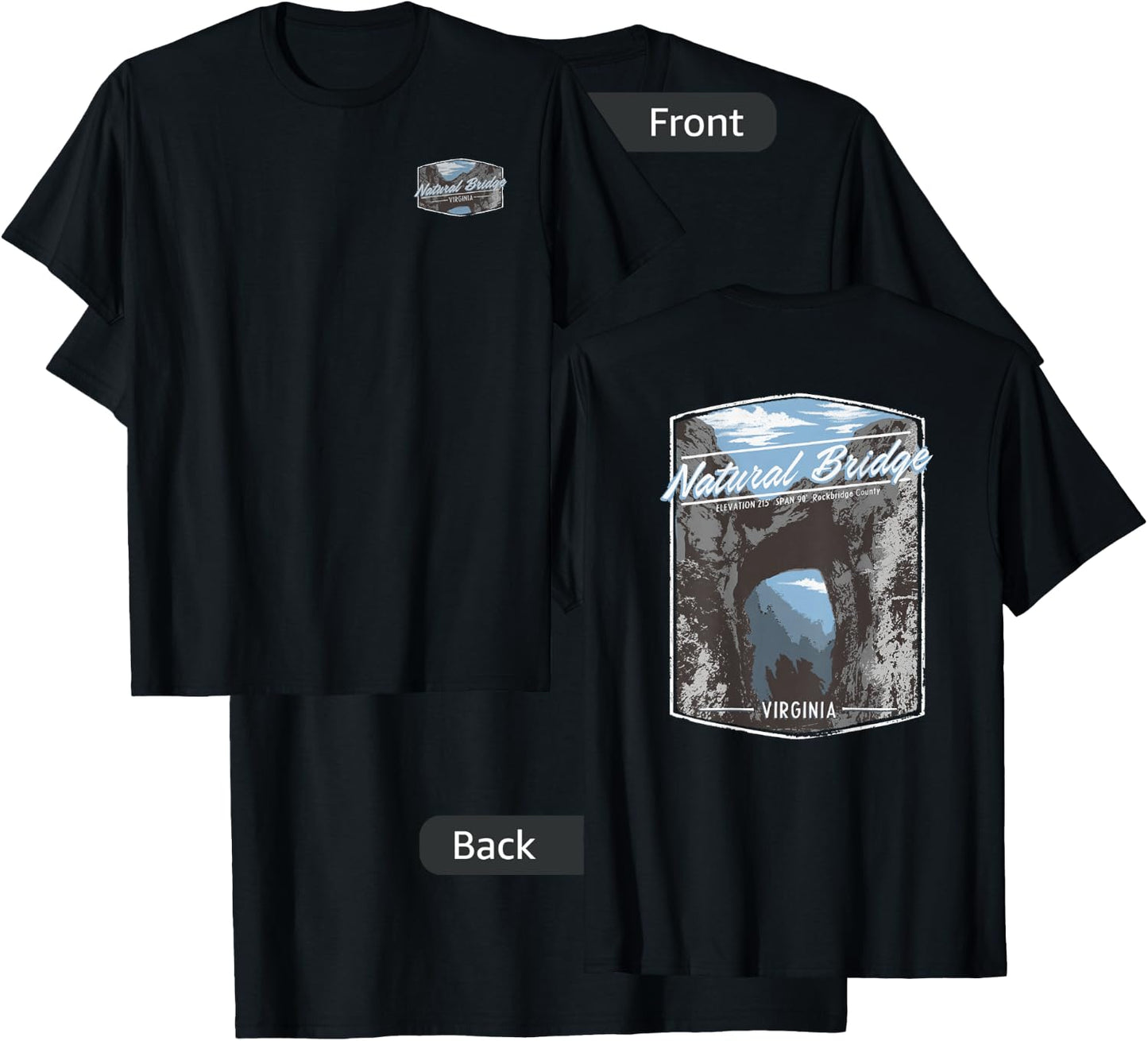 Trendy Natural Bridge Virginia Front & Back Graphic Logo T-Shirt - T-Shirt | Black