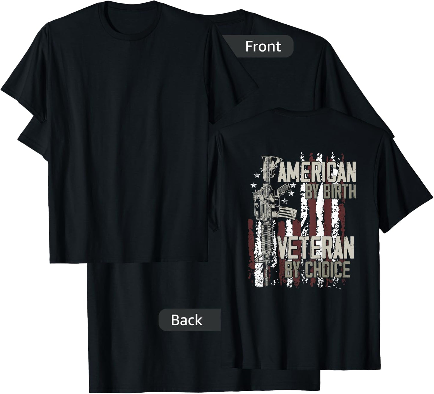 American By birth Veteran By Choice American Flag on back T-Shirt - T-Shirt | Black