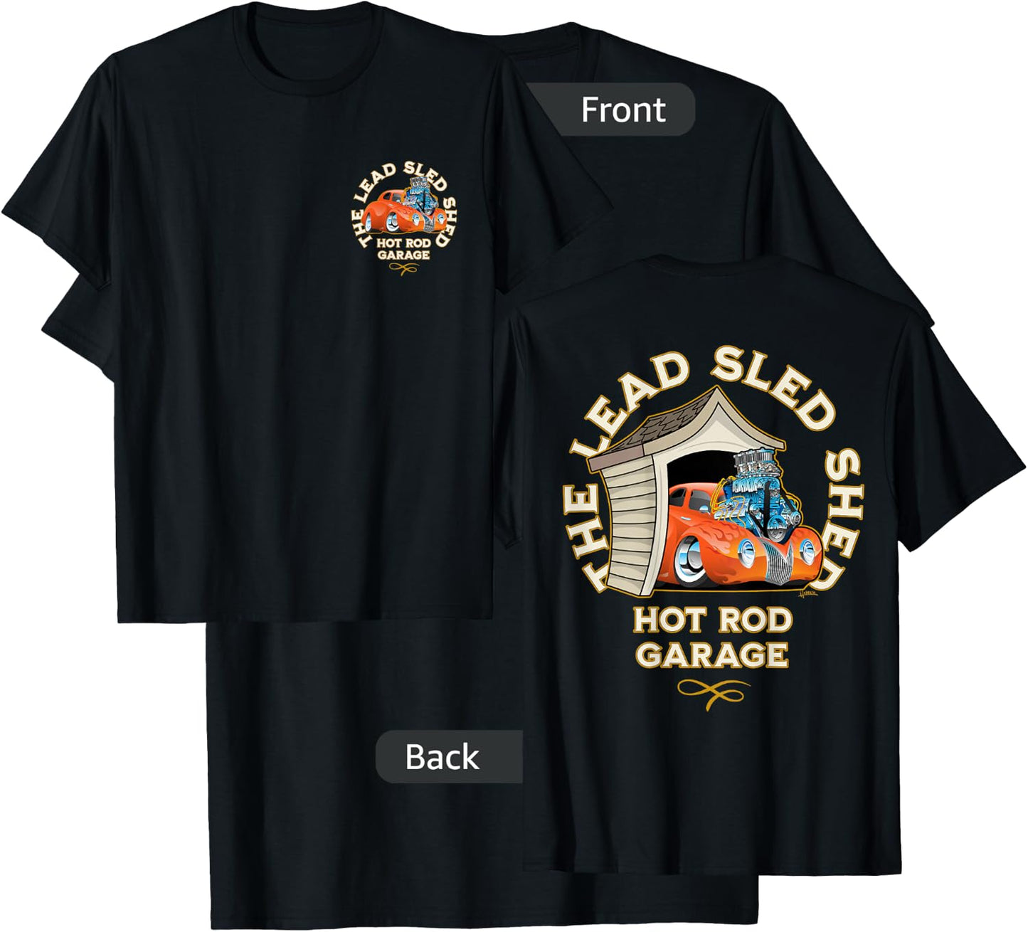 The Lead Sled Shed Vintage Car Hotrod Garage Cartoon Design T-Shirt - T-Shirt | Black