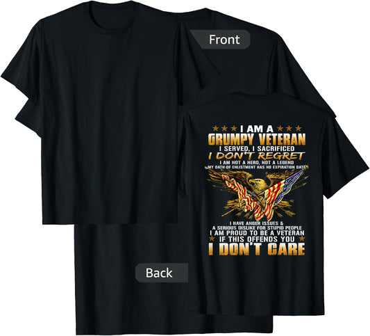 I Am A Grumpy Old Veteran I Served I Sacrificed T-Shirt - T-Shirt | Black