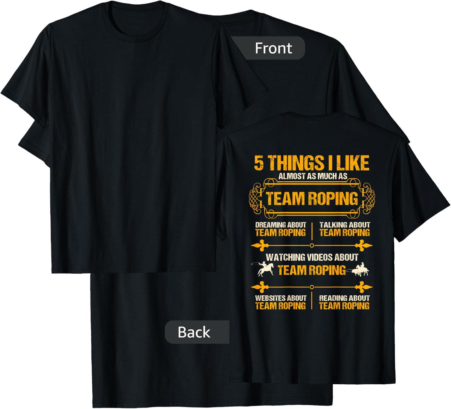 Team Roping Design On Back Of Clothing T-Shirt - T-Shirt | Black