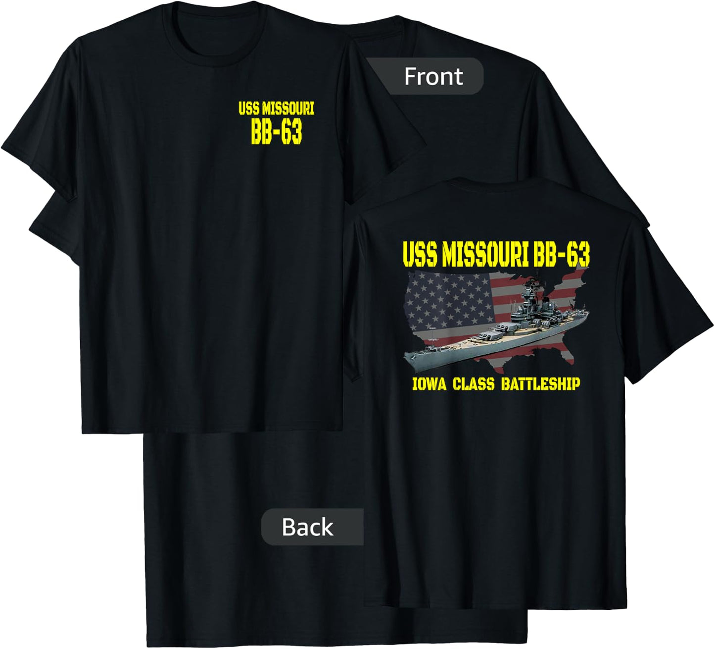 USS Missouri BB-63 WW2 Battleship Warship Front&Back T-Shirt - T-Shirt | Black