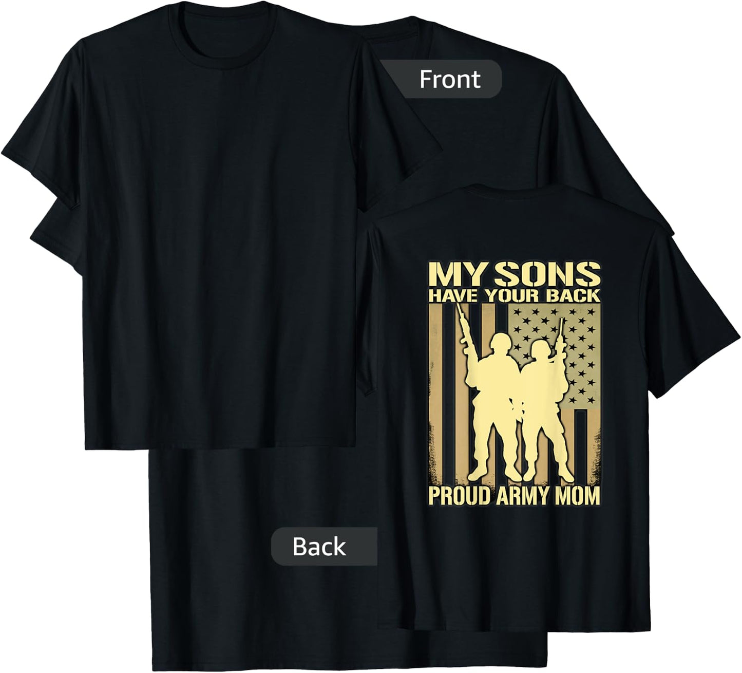 My Two Sons Have Your Back - Proud Army Mom Military Mother T-Shirt - T-Shirt | Black