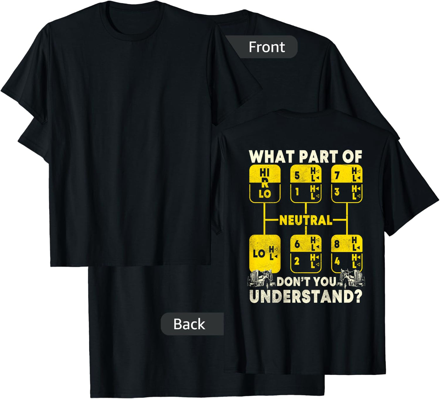 Trucker Gifts Truck Driver Design On Back Of Clothing T-Shirt - T-Shirt | Black