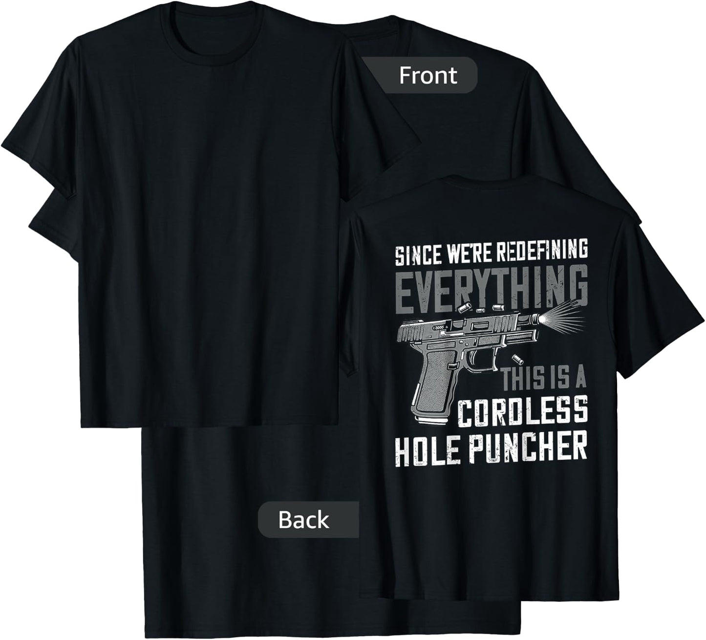 We're Redefining Everything This Is A Cordless (on back) T-Shirt - T-Shirt | Black