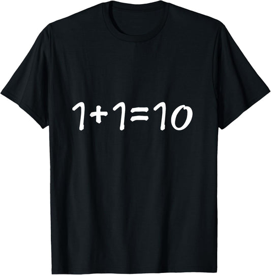 Programmer 1+1=10 Binary code T-Shirt - T-Shirt | Black