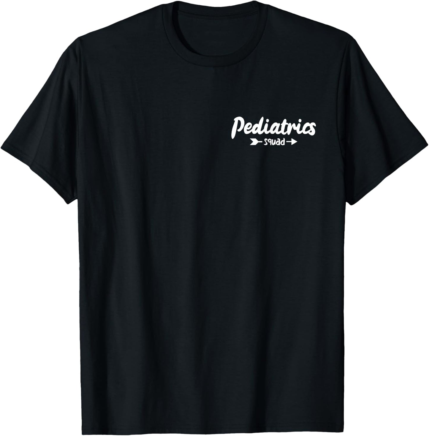 Pediatrics Squad Peds Pediatric Nurse T-Shirt - T-Shirt | Black