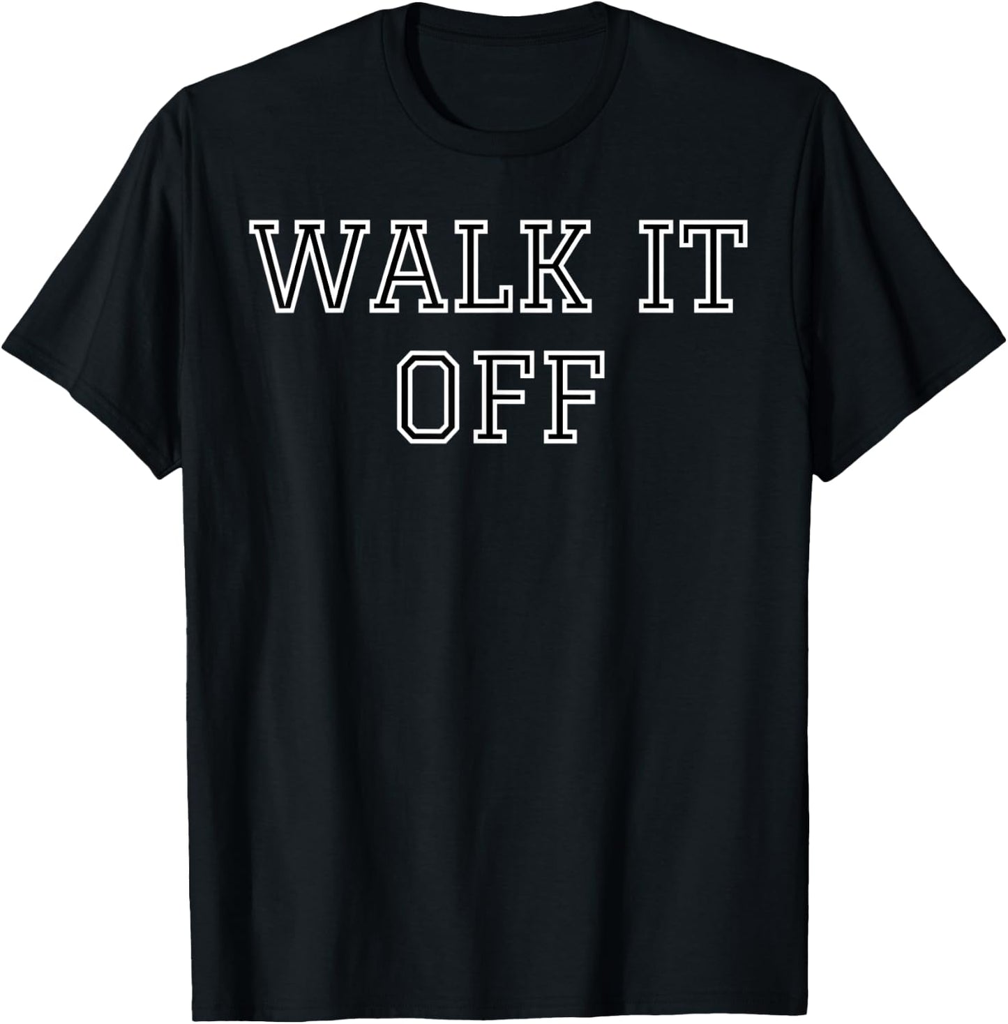 Walk It Off T-Shirt - T-Shirt | Black