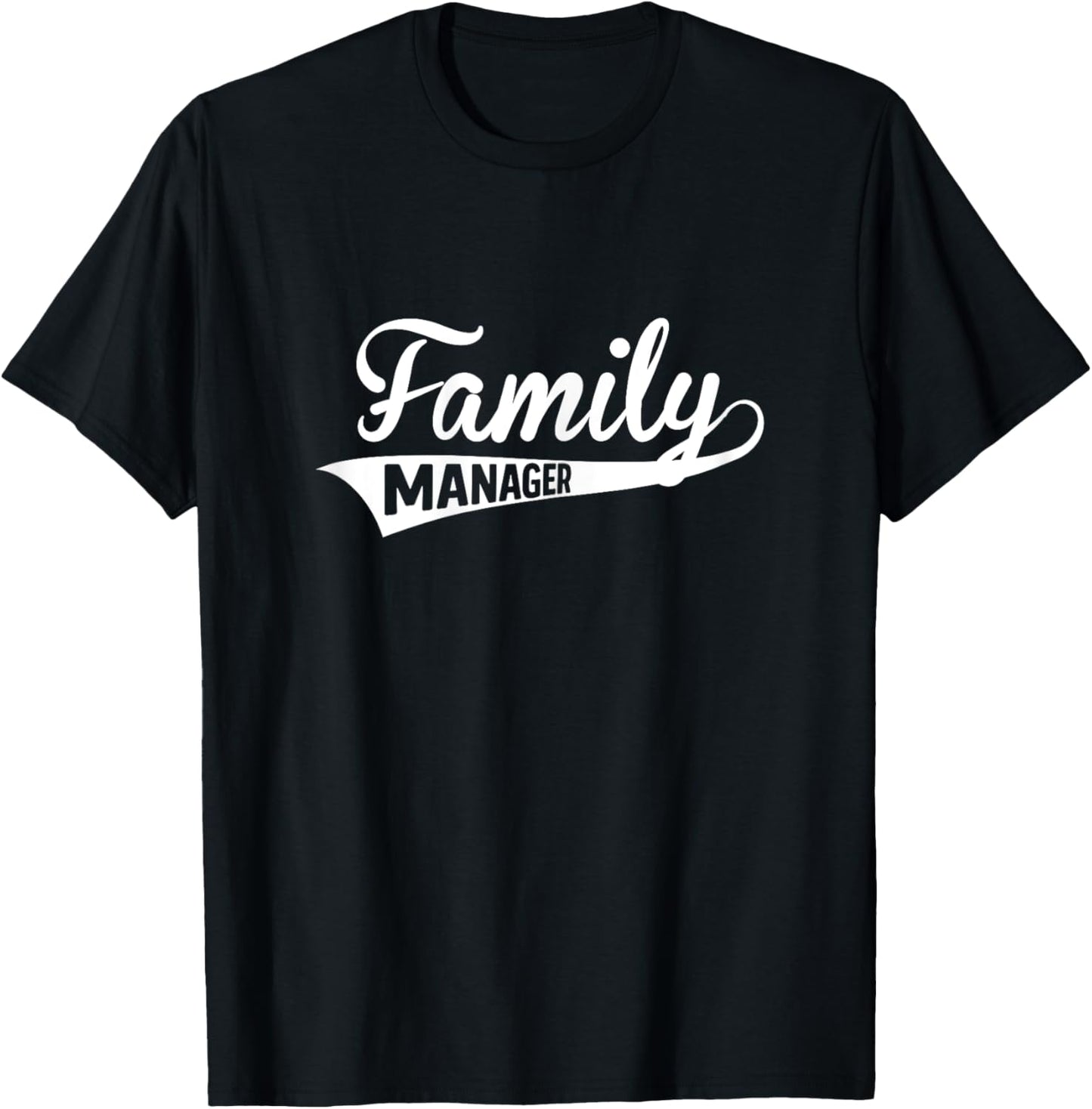 Mom Family Manager Funny Mother's Day T-Shirt - T-Shirt | Black