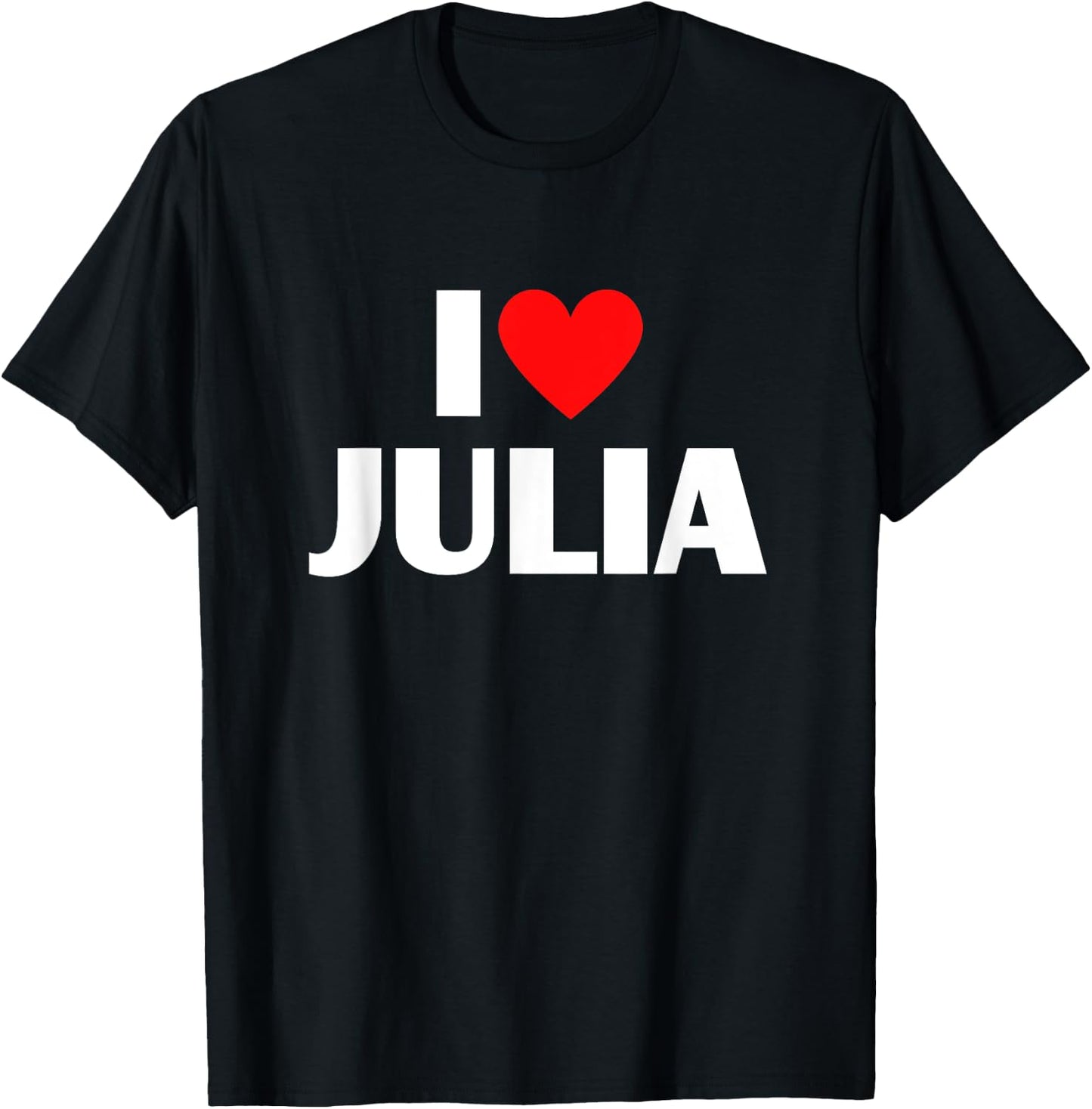 I Love Julia - I Heart Julia T-Shirt - T-Shirt | Black