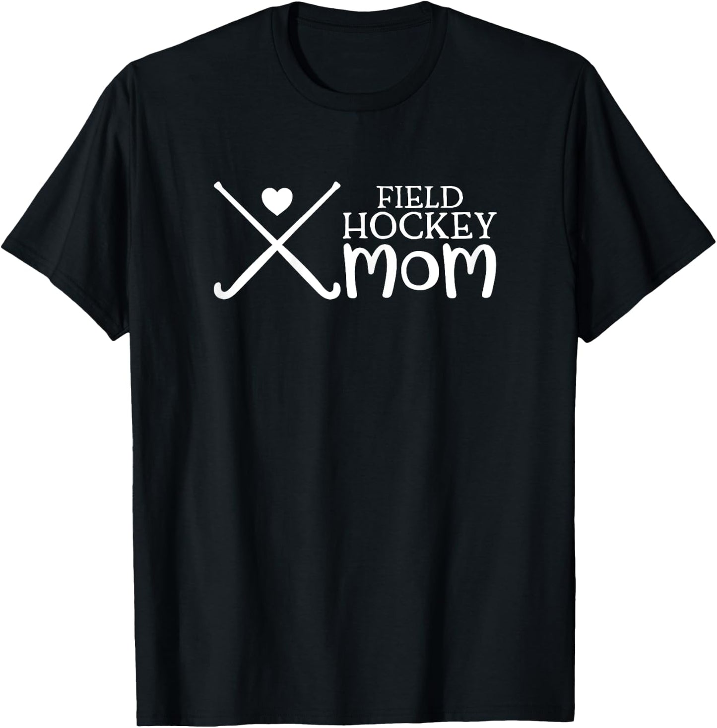 Field Hockey Mom T-Shirt - T-Shirt | Black