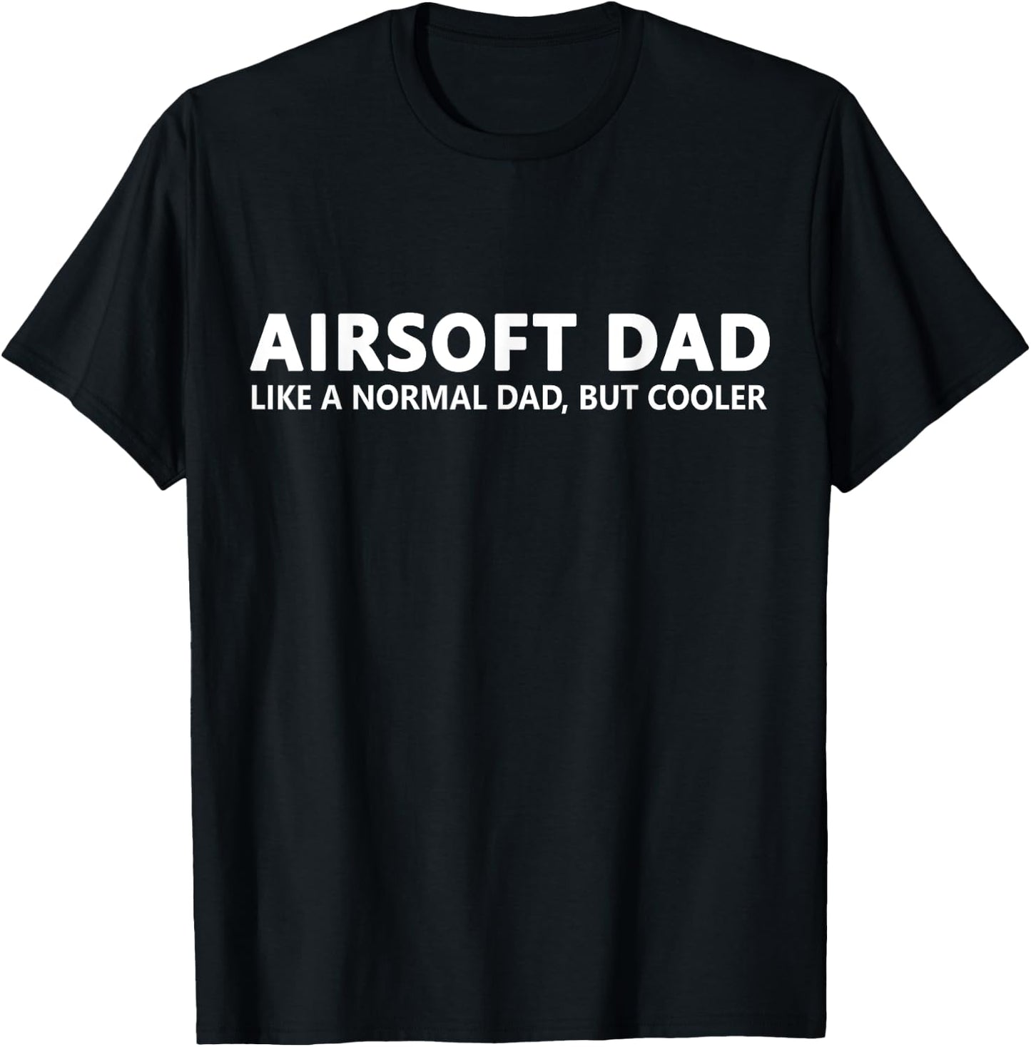 Airsoft Father Airsoft Dad T-Shirt - T-Shirt | Black