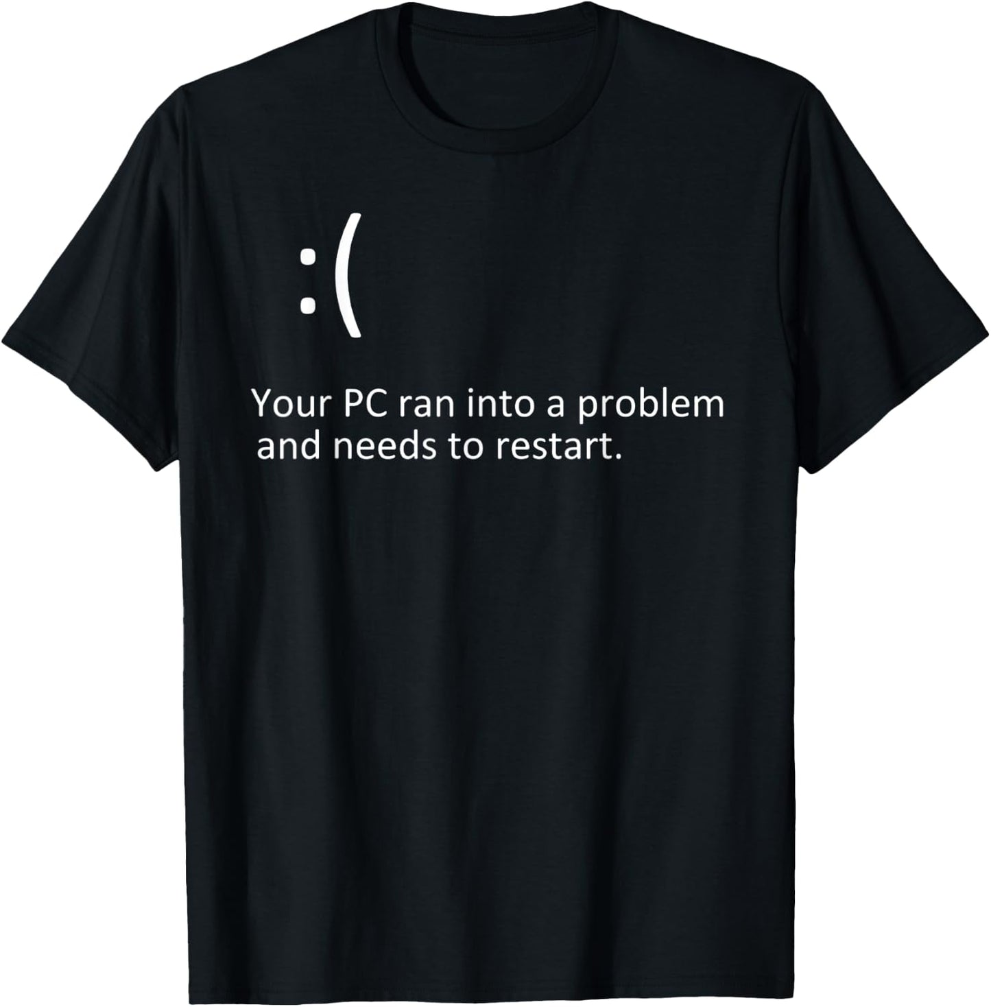 Funny Computer Joke T-Shirt - T-Shirt | Black