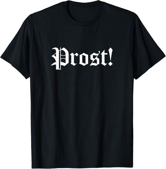Prost Beer T-Shirt - T-Shirt | Black