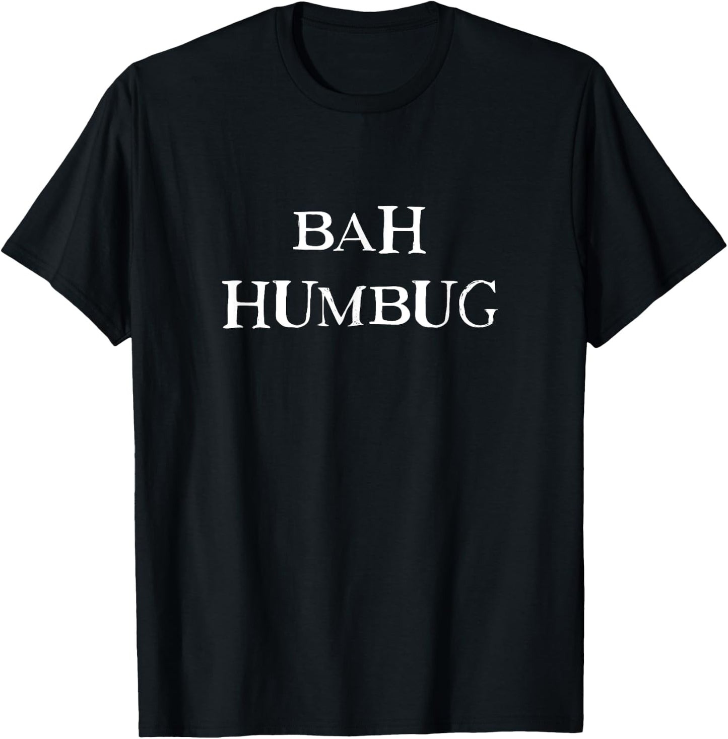 Bah Humbug - Christmas T-Shirt - T-Shirt | Black