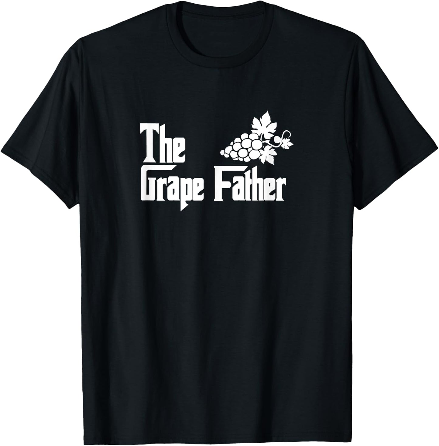 The Grape Father - Funny Grape Lover Grape Dad T-Shirt - T-Shirt | Black