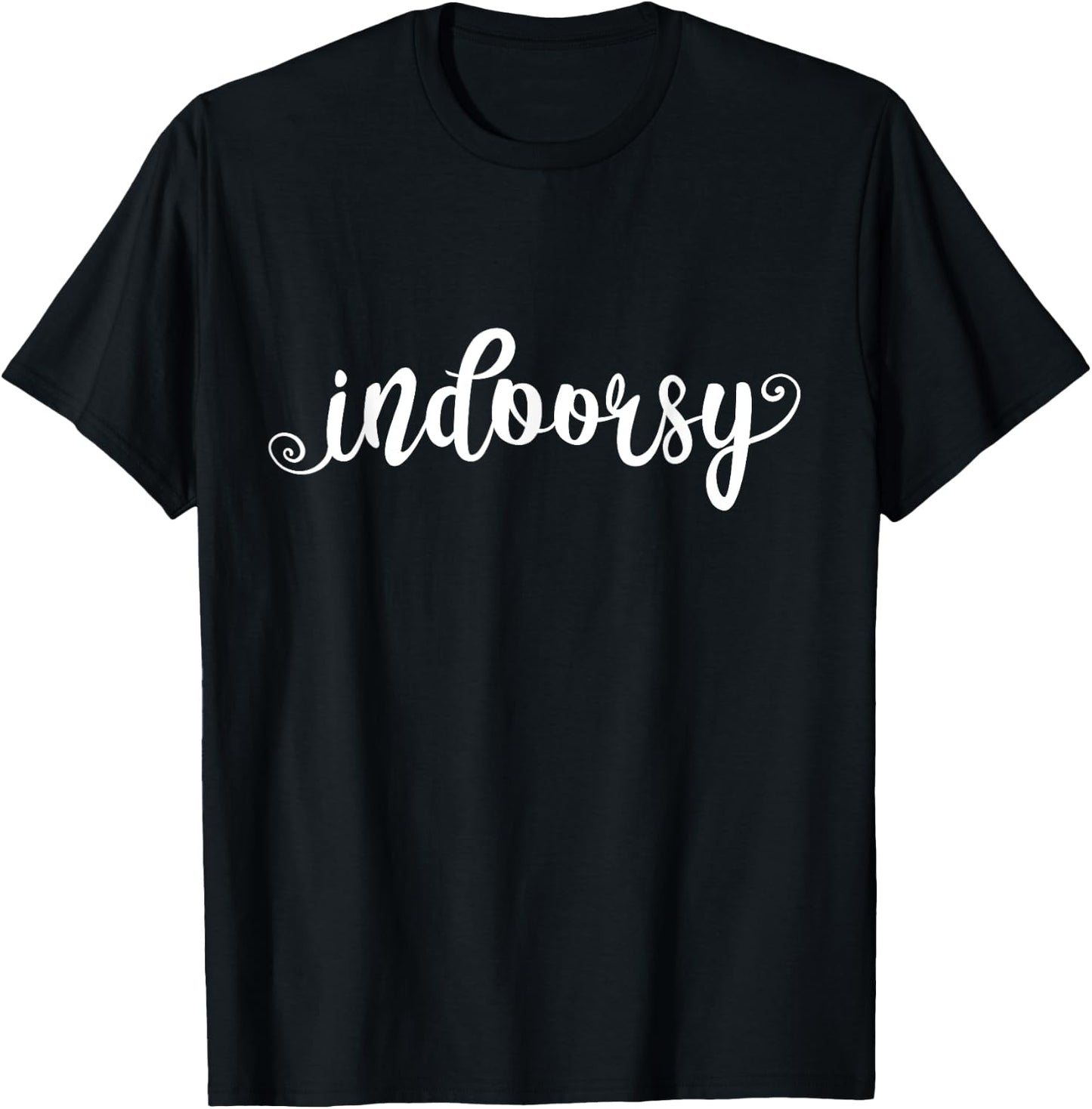 Indoorsy Funny Inside Loner Shy Indoors Introvert T-Shirt - T-Shirt | Black