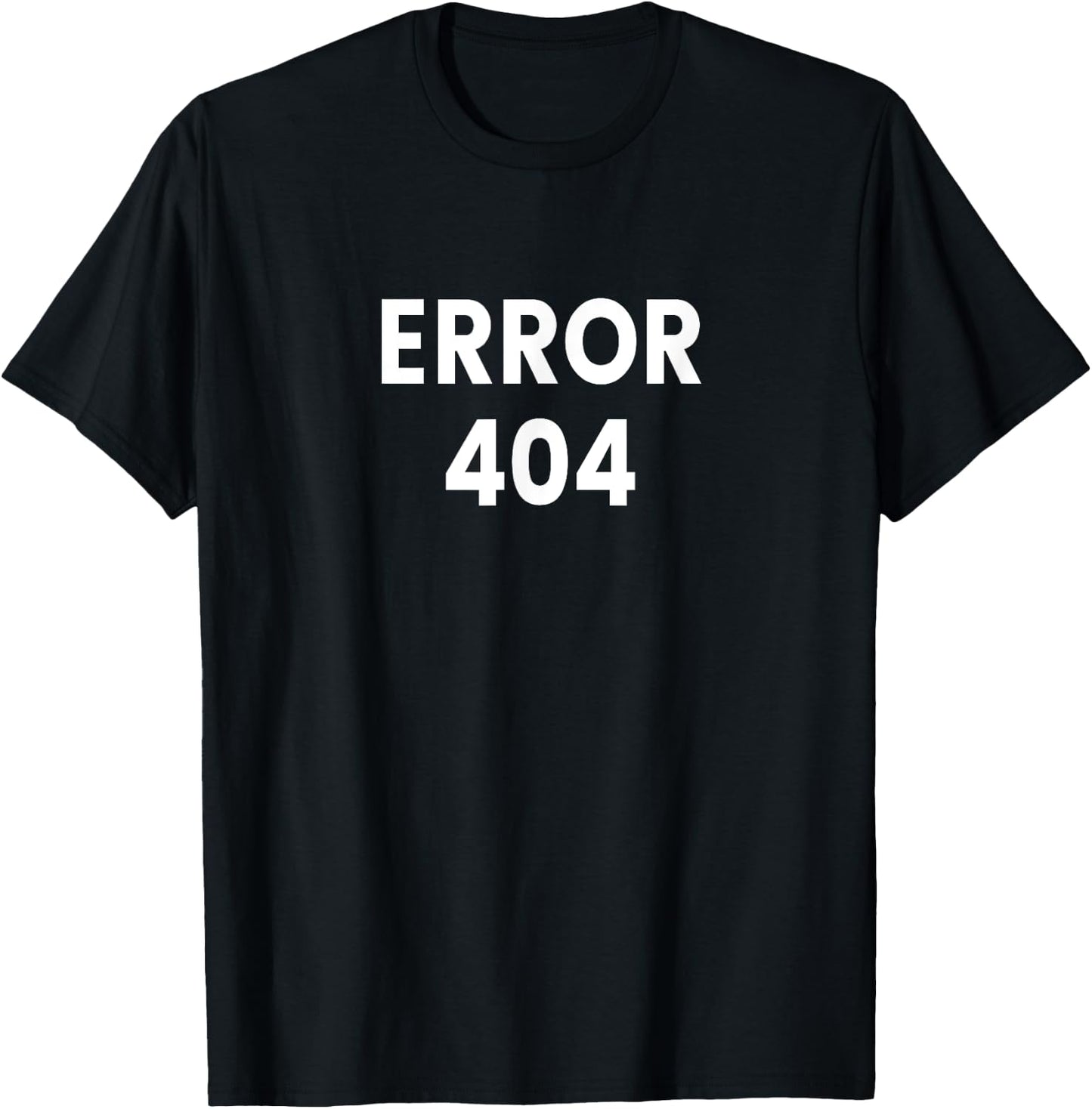 Error 404 T-Shirt - T-Shirt | Black