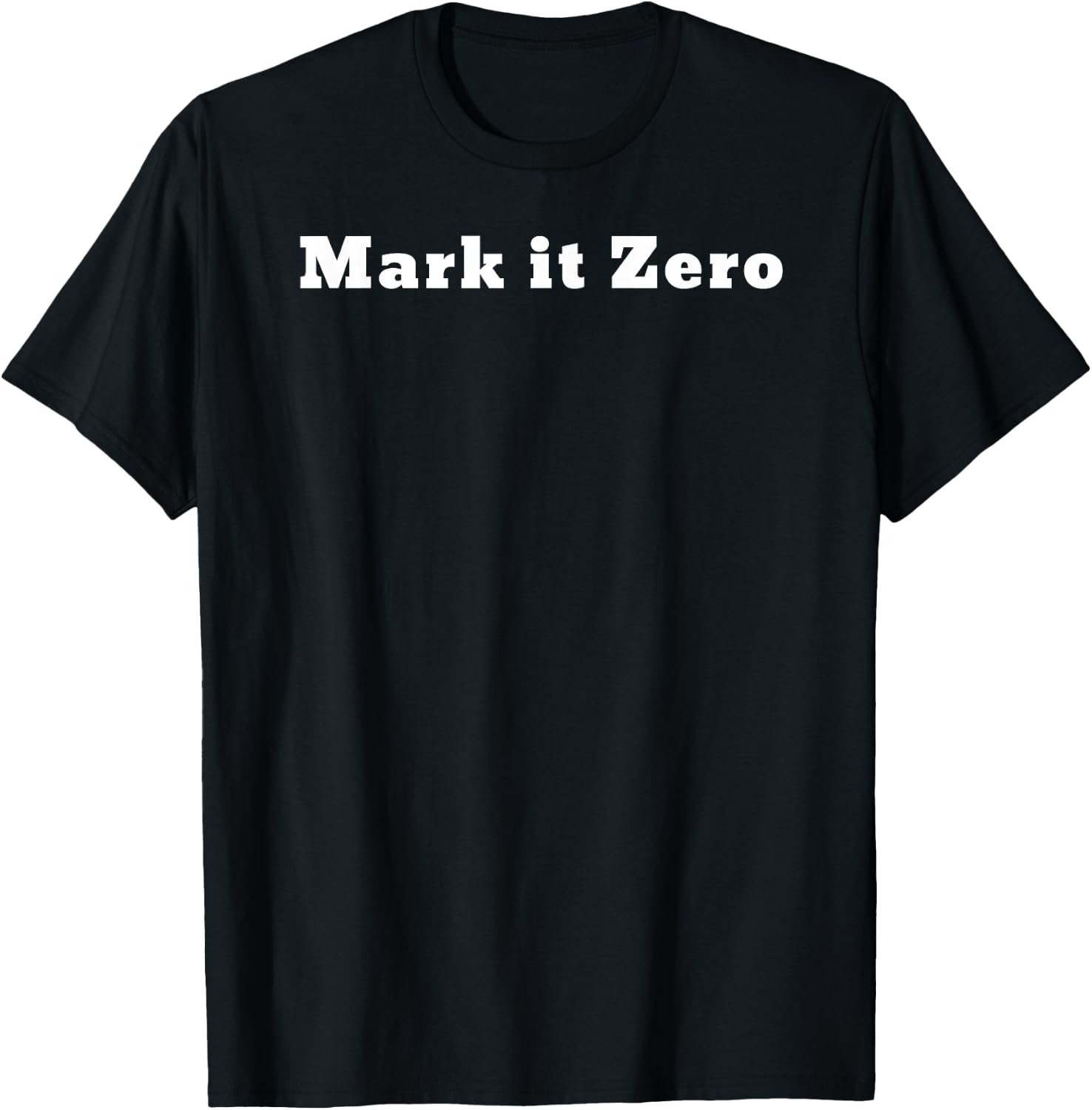 Mark it Zero. Funny bowling line T-Shirt - T-Shirt | Black