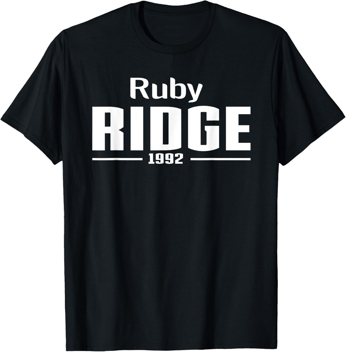 Ruby Ridge, Idaho 1992 T-Shirt - T-Shirt | Black