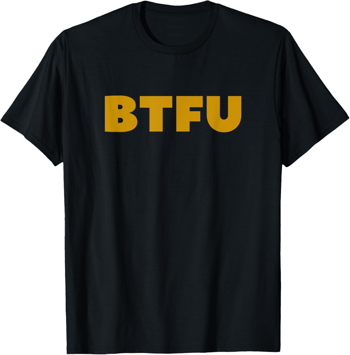 Btfu T-Shirt - T-Shirt | Black