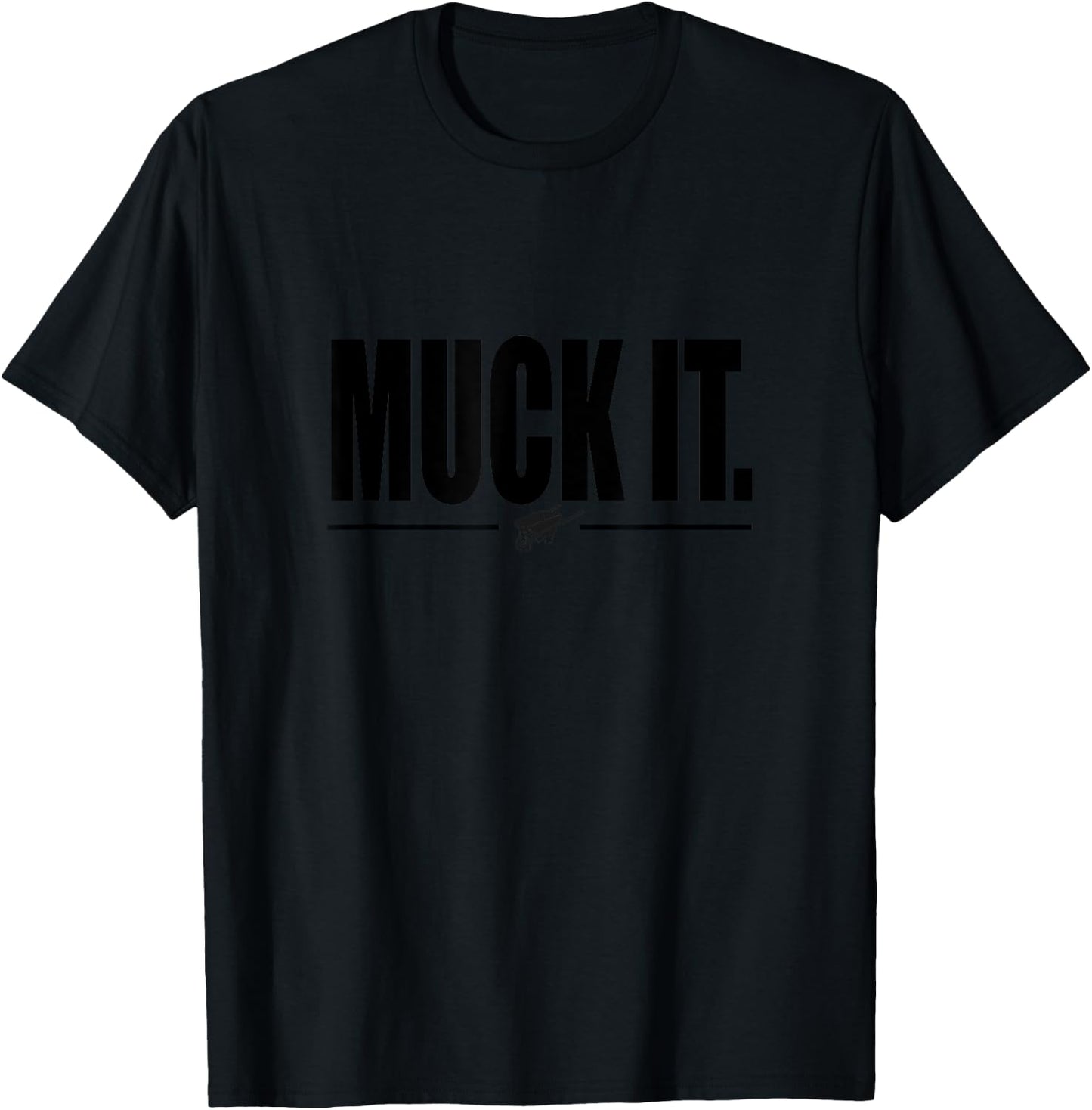 Muck It Funny Horse and Farm T-Shirt - T-Shirt | Black