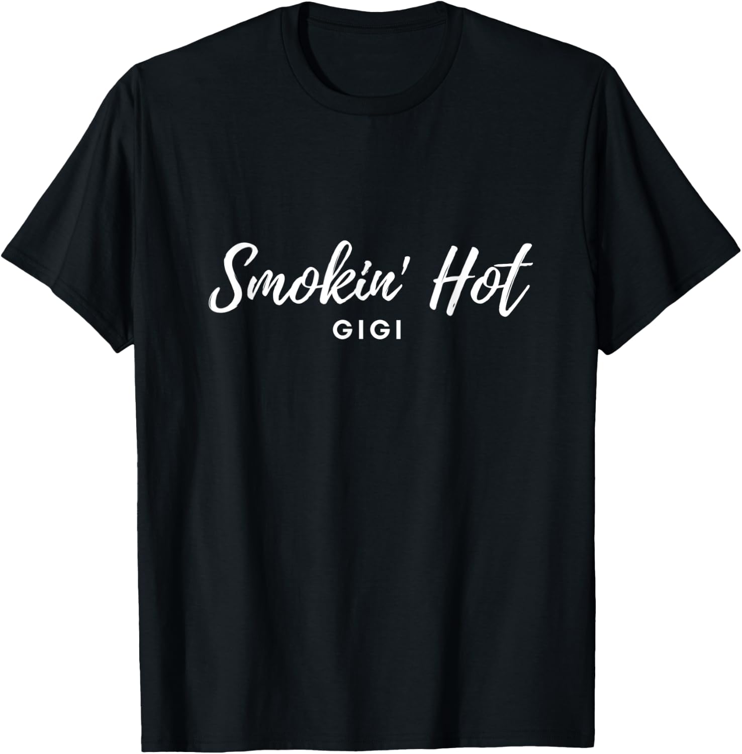 Smokin’ Hot Gigi T-Shirt - T-Shirt | Black
