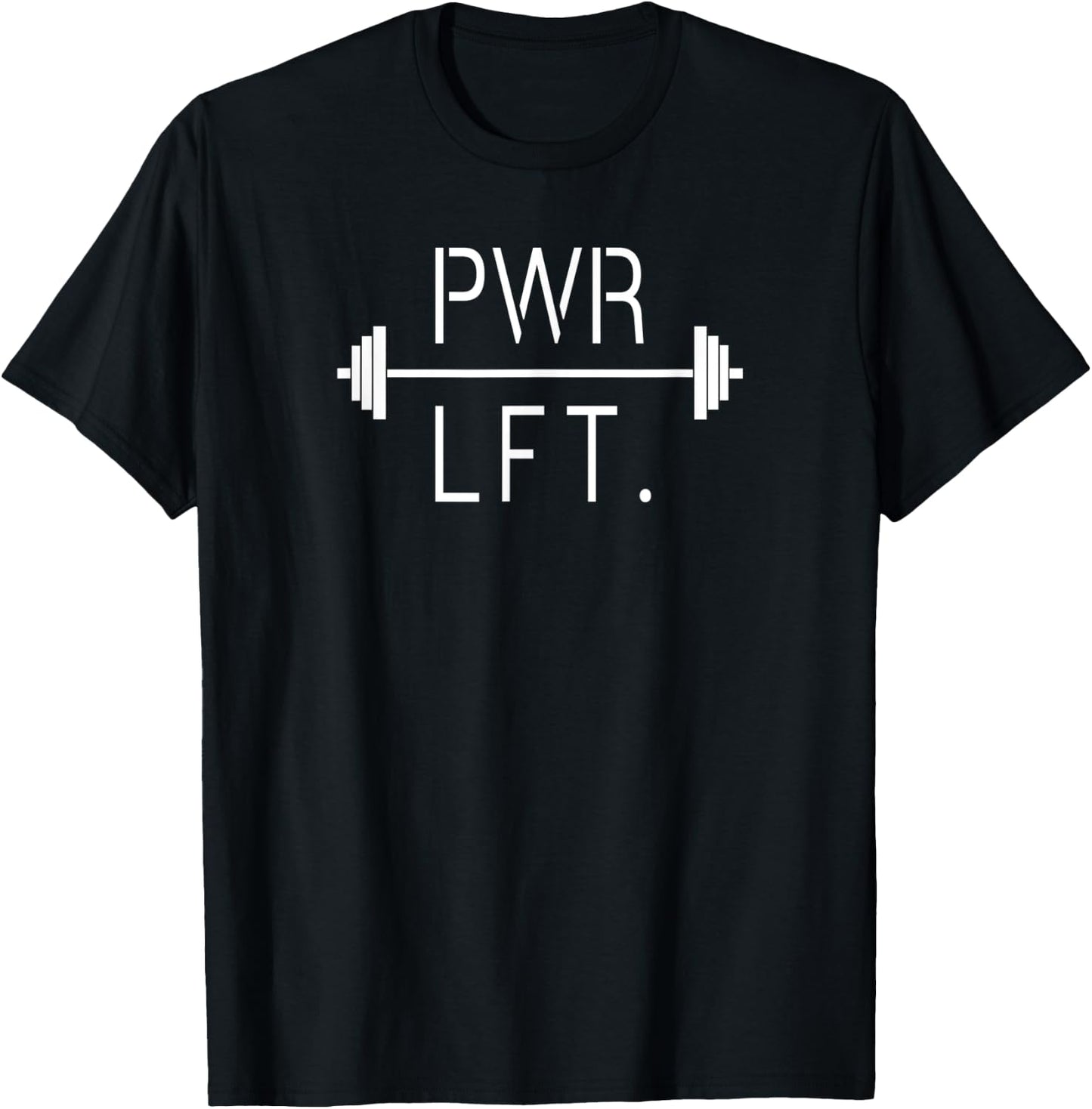 PWRLFT Powerlifter Gym Motivation Workout Lifting T-Shirt - T-Shirt | Black