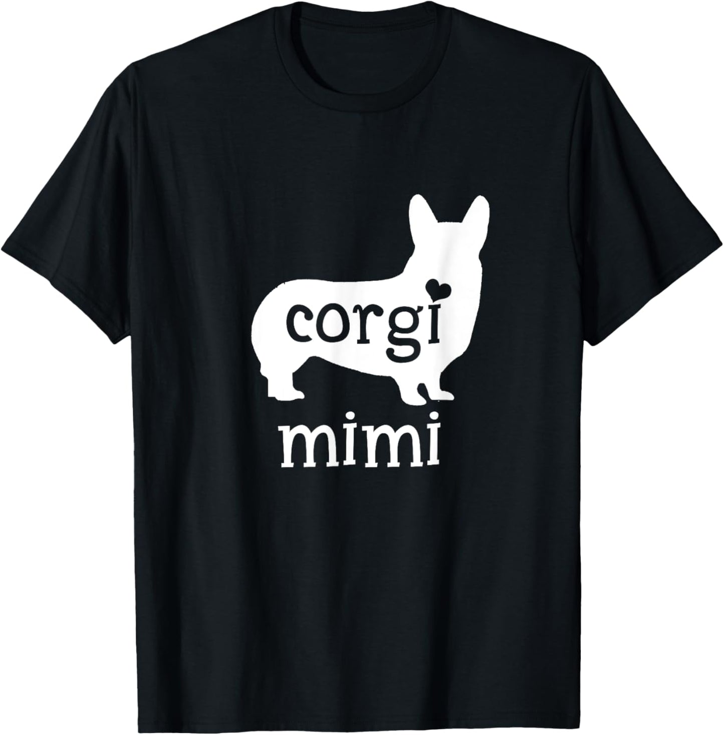 Corgi Mimi Shirt Corgi Grandma Dog Lover Mother's Day Gifts T-Shirt - T-Shirt | Black