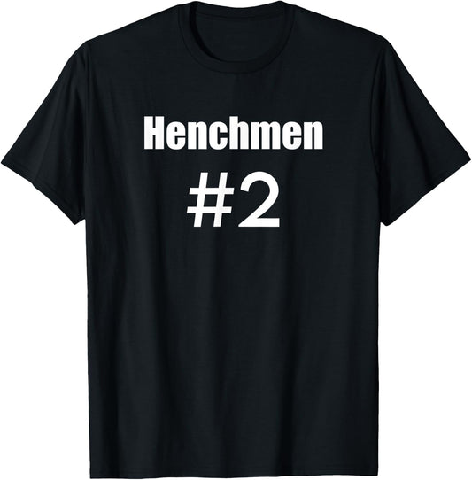 Henchman #1 Funny Assistant Aide Men T-Shirt - T-Shirt | Black