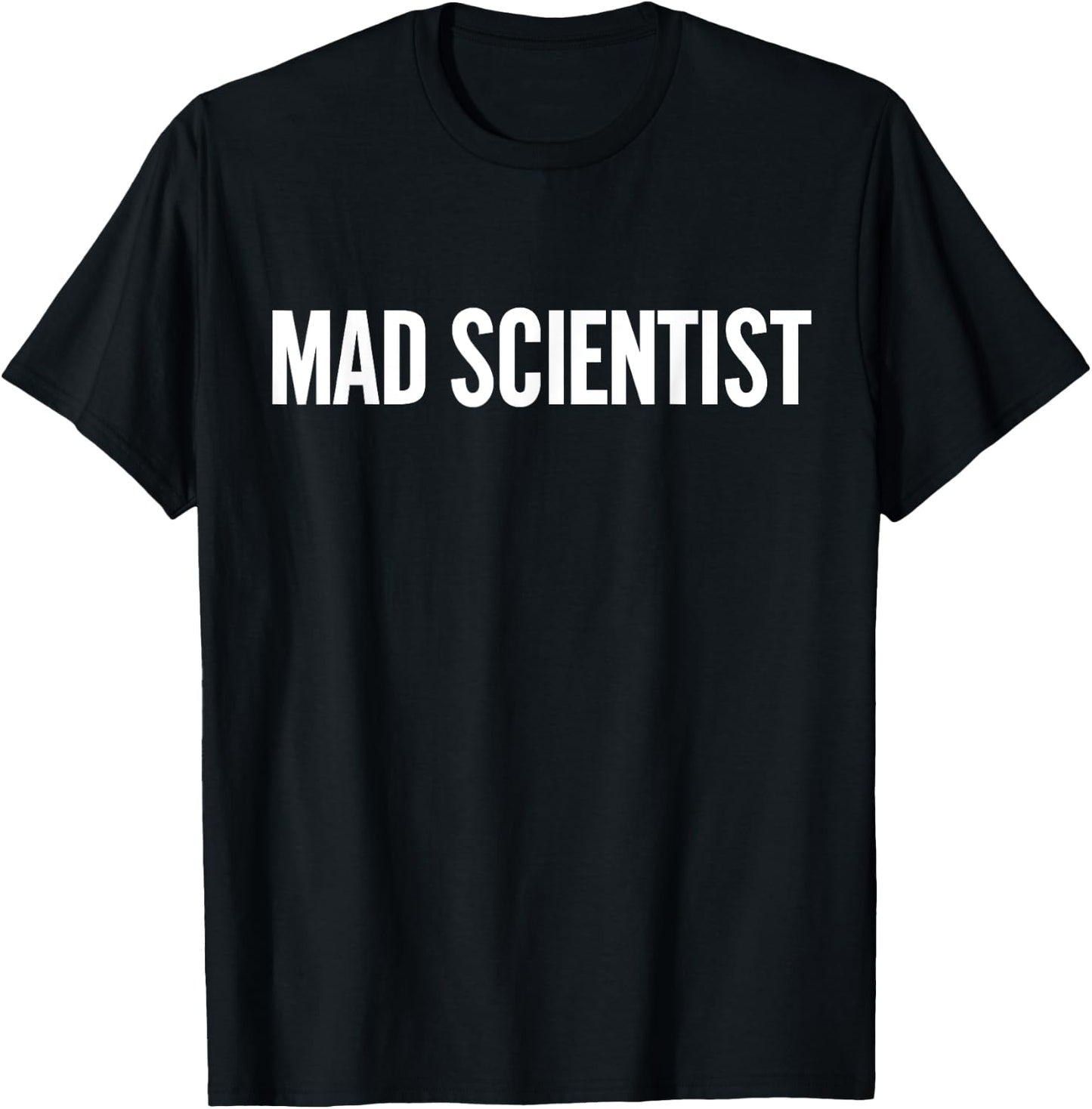Mad Scientist Costume Funny Halloween Chemistery Nerd T-Shirt - T-Shirt | Black