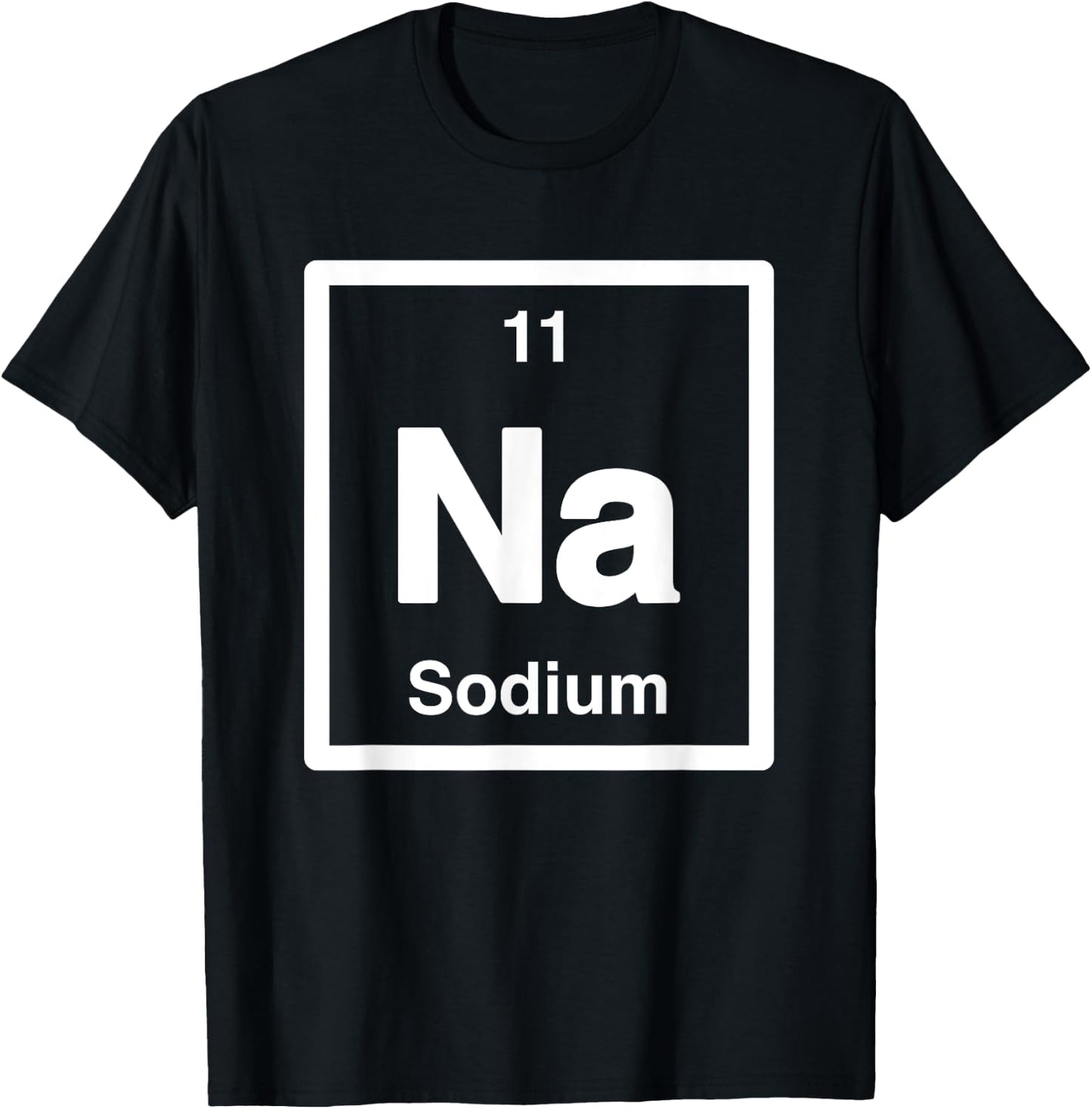 Sodium - Na - Periodic Table of Elements - Science Gifts T-Shirt - T-Shirt | Black