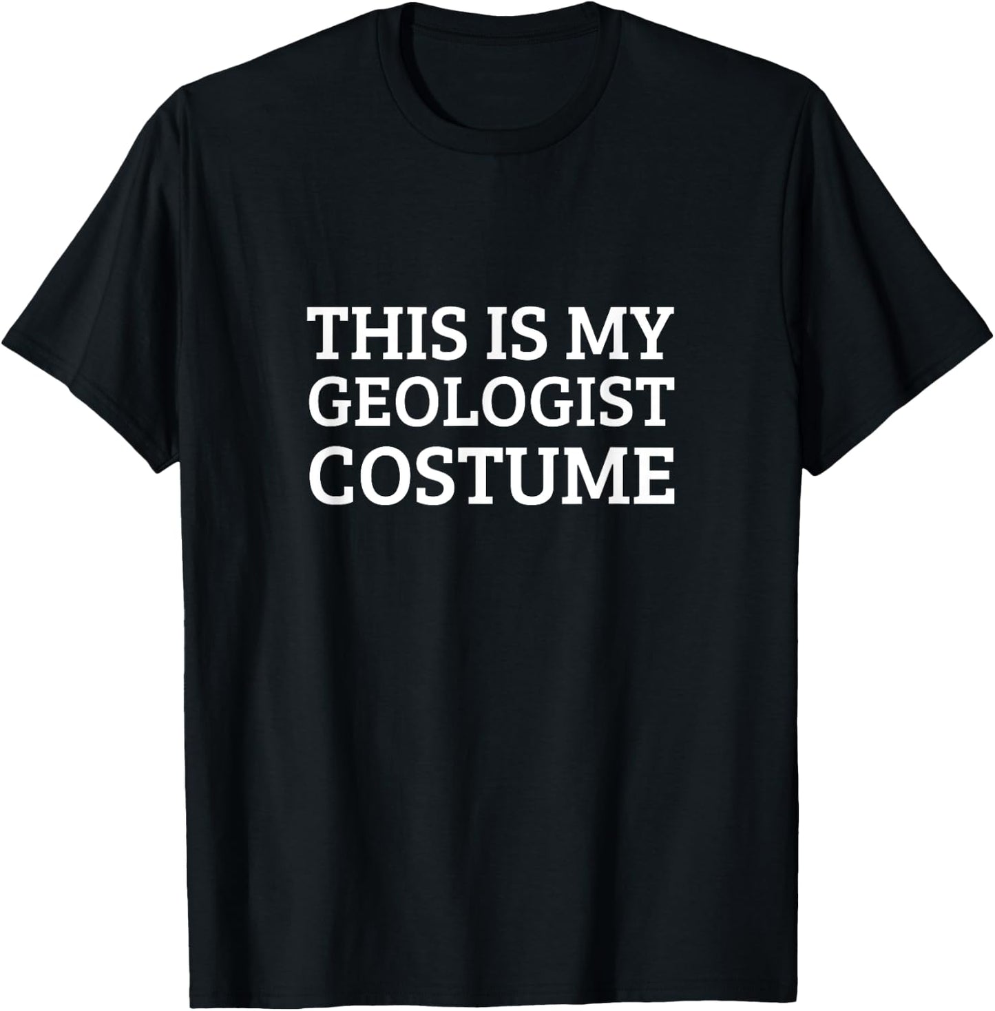 Geologist Costume Halloween T-Shirt - T-Shirt | Black