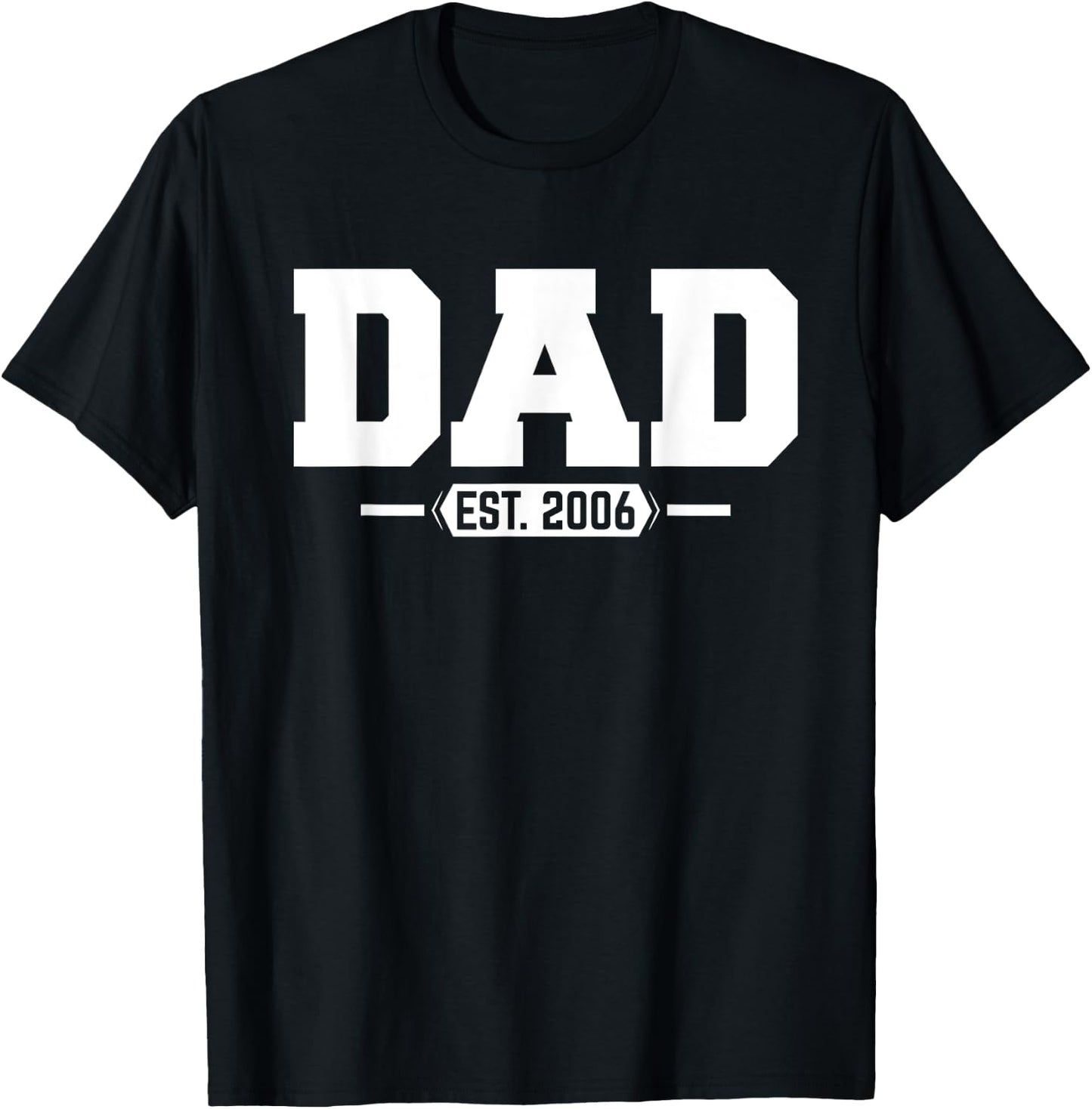 Dad 2006 Dad Established 2006 T-Shirt - T-Shirt | Black