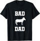 Bad ass Dad funny Father gift T-Shirt - T-Shirt | Black