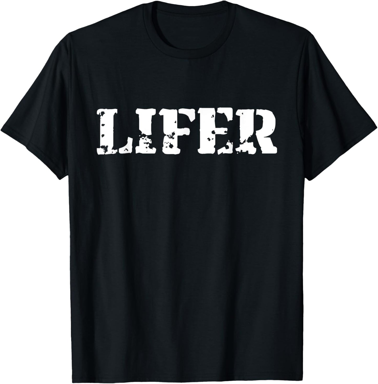 Funny Military Career - Lifer T-Shirt - T-Shirt | Black