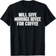 Funny Wedding Will Give Marriage Advice For Coffee T-Shirt - T-Shirt | Black