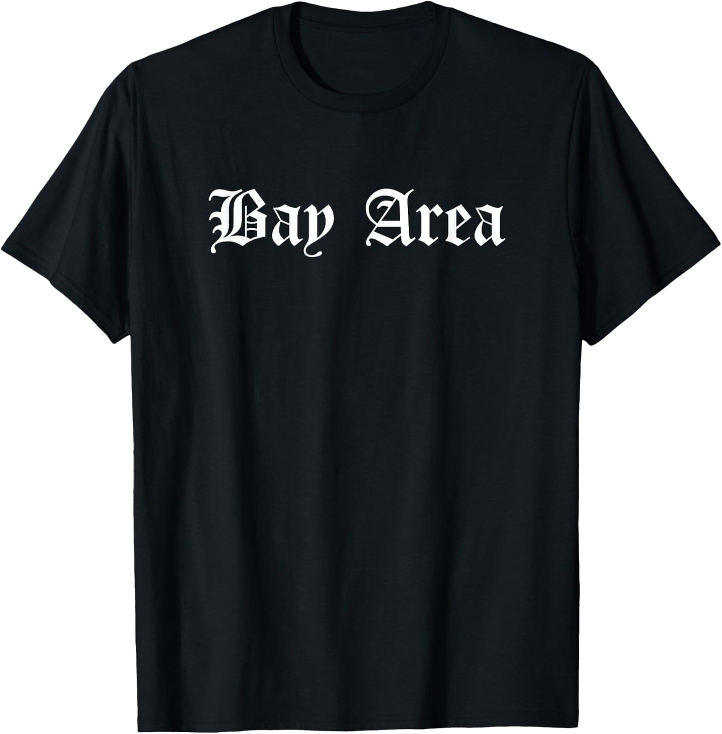 Bay Area Old English Style Hip Hop Inspired T-Shirt - T-Shirt | Black
