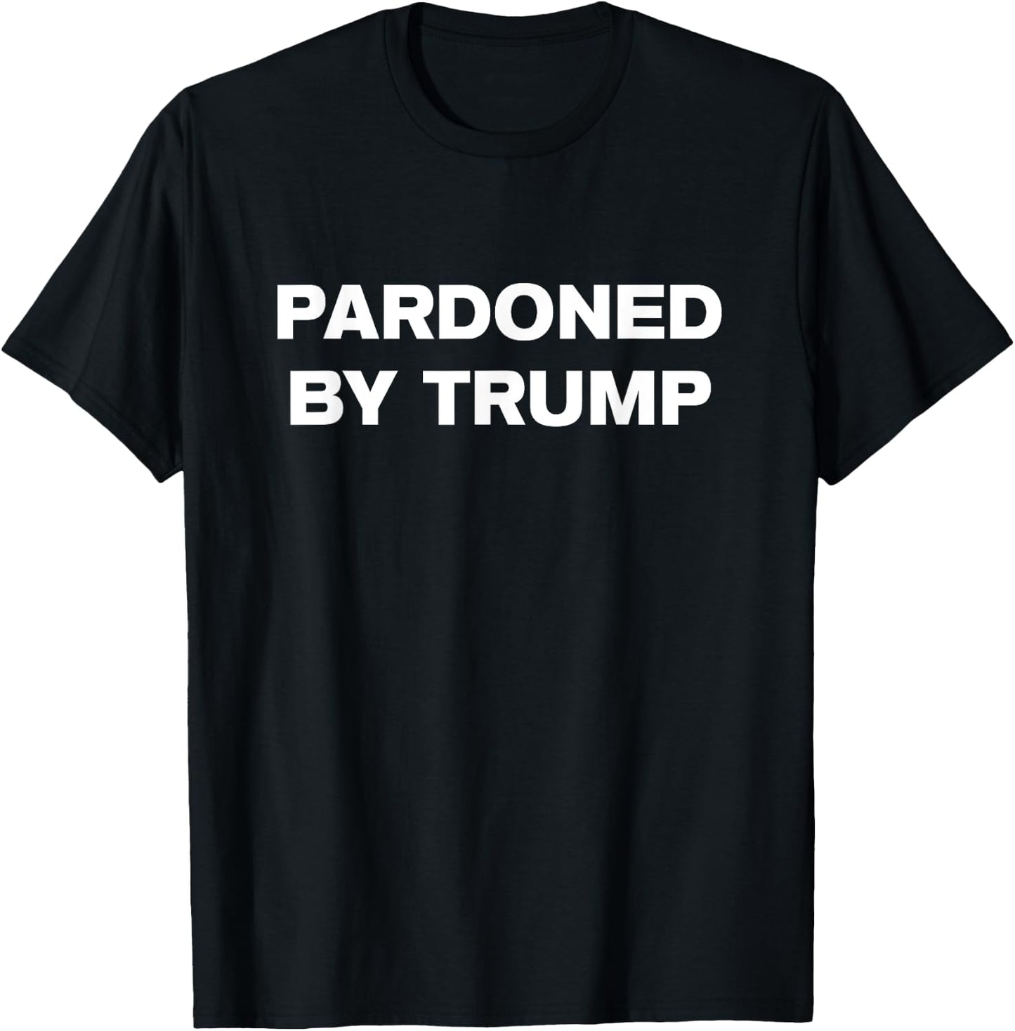 Pardoned by Trump - Fun Shirt Sheriff Joe Donald Impeach T-Shirt - T-Shirt | Black